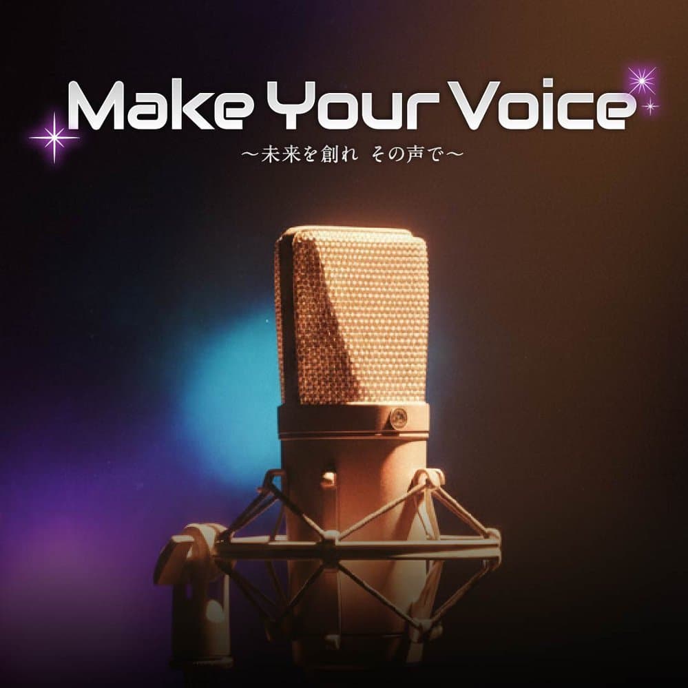 Make Your Voice
