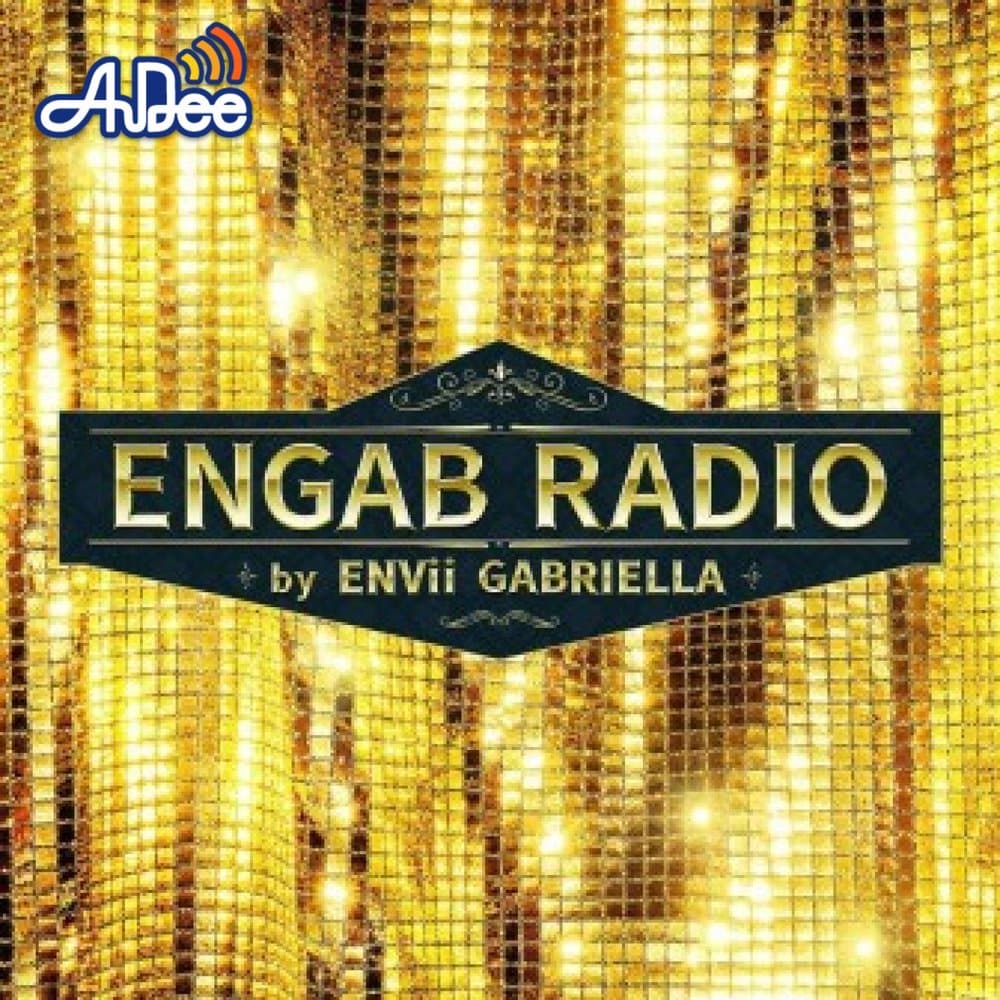 ENGAB RADIO by ENVii GABRIELLA