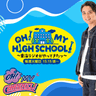 OH! MY HIGH SCHOOL! / OH! MY CHANNEL! / TOKAI RADIO