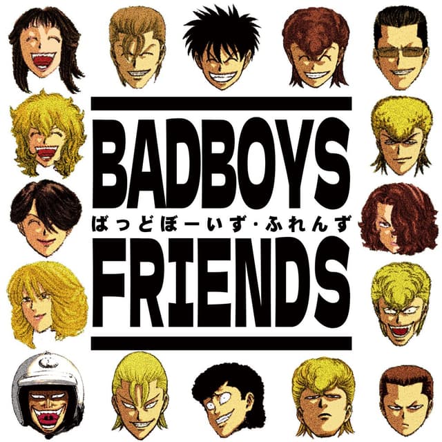 BADBOYS FRIENDS