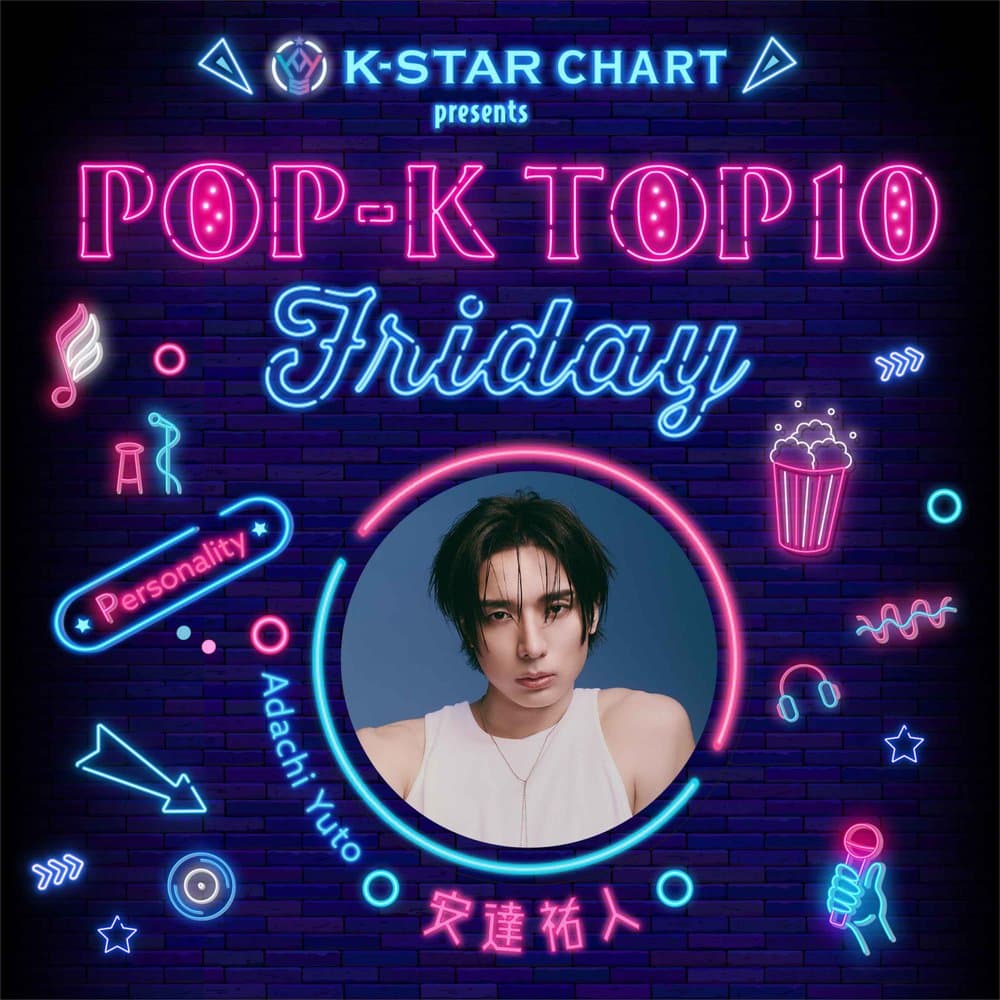 K-STAR CHART presents POP-K TOP10 Friday