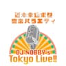 DJ Nobby’s Tokyo LIVE!!