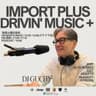 IMPORT PLUS Drivin' Music +（インポート・プラス）