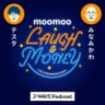J-WAVE SELECTION「moomoo LAUGH＆MONEY」