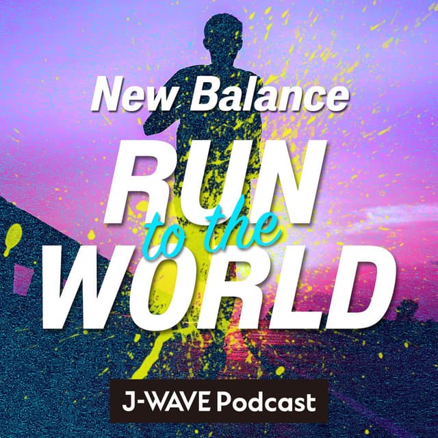 New Balance RUN TO THE WORLD Podcast
