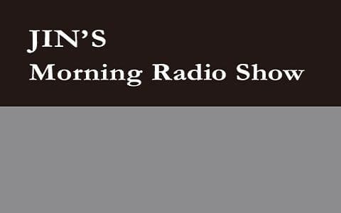 JIN'S  Morning  Radio  Show