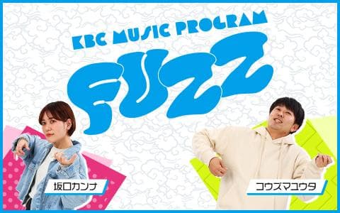 KBC MUSIC PROGRAM "FUZZ"
