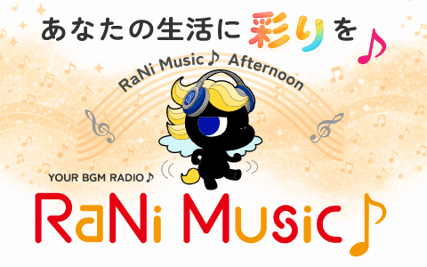 RaNi Music♪ Afternoonのヘッダー画像