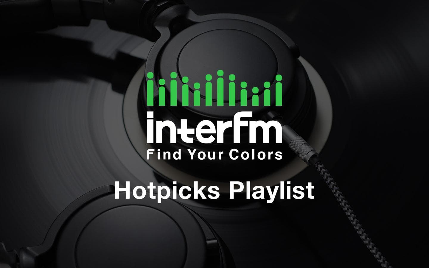 interfm Hotpicks Playlistのヘッダー画像