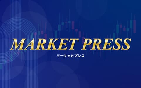 マーケットプレス　前場