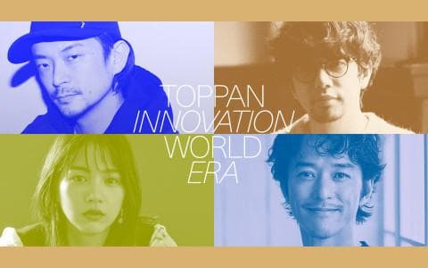 TOPPAN INNOVATION WORLD ERAのヘッダー画像