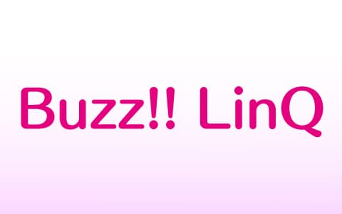 Ｂｕｚｚ！！ＬｉｎＱ