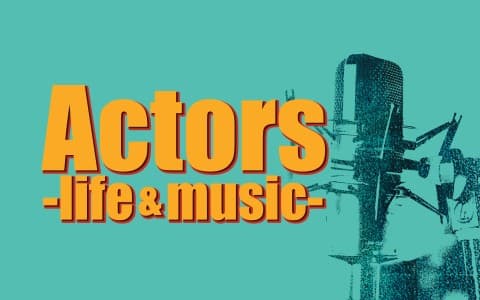 Actors -life&music-のヘッダー画像