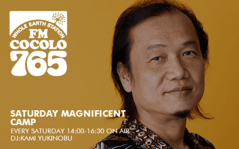 SATURDAY MAGNIFICENT CAMP(15時台)