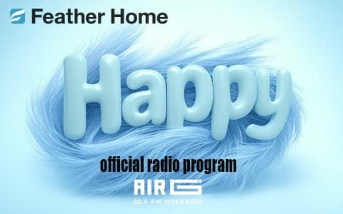 FeatherHome presents Happy