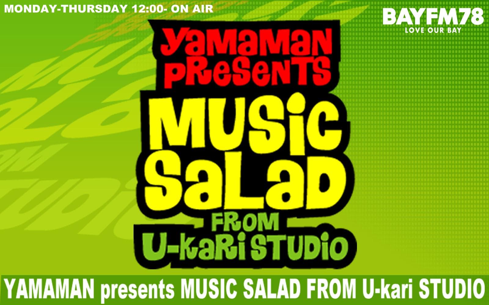 YAMAMAN presents MUSIC SALAD from U-kari Studioのヘッダー画像