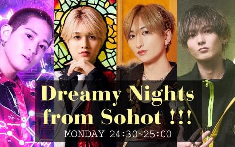 Dreamy Nights from Sohot!!!
