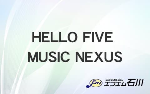 HELLO FIVE MUSIC NEXUSのヘッダー画像