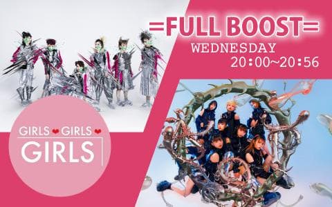 GIRLS GIRLS GIRLS =FULL BOOST=ATTACK OF THE KiLLER BiSH/PEAKiNG STRAWBERRY ANTHEMのヘッダー画像