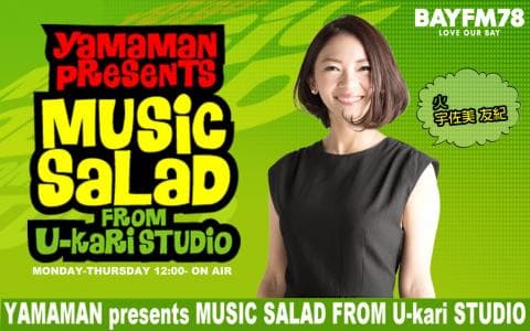 YAMAMAN presents MUSIC SALAD FROM U-kari STUDIO
