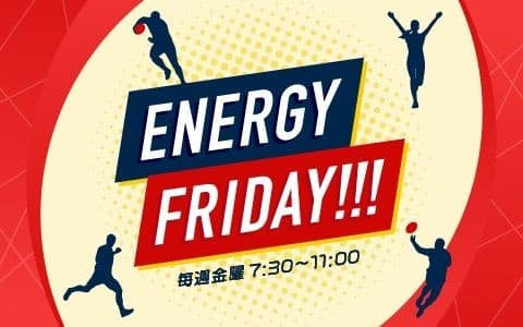 ENERGY FRIDAY !!!