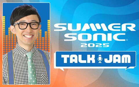 SUMMER SONIC 2025 TALK JAM