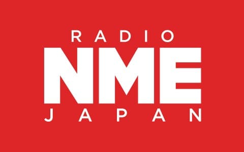 RADIO NME JAPAN～NEW MUSICAL EXPRESS JAPAN～