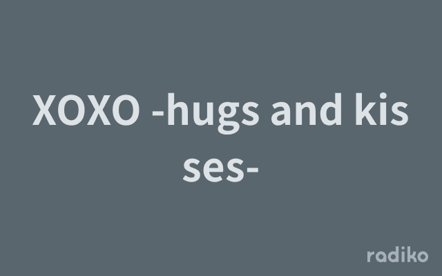 XOXO -hugs and kisses-のヘッダー画像