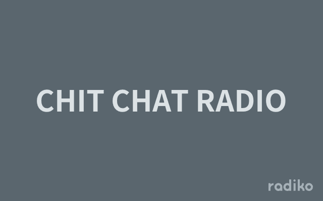 CHIT CHAT RADIOのヘッダー画像