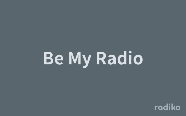 Be My Radioのヘッダー画像