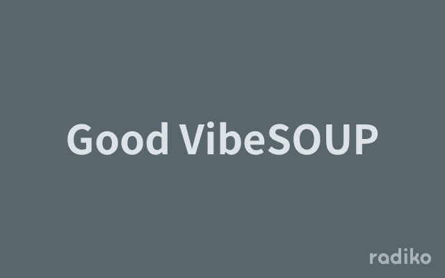 Good VibeSOUPのヘッダー画像