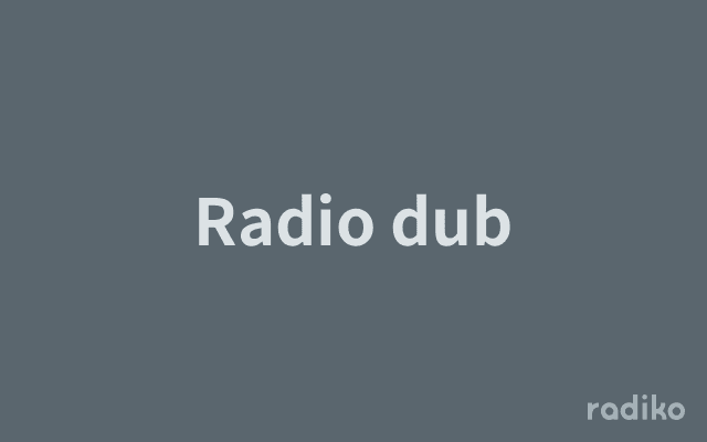 Radio dubのヘッダー画像