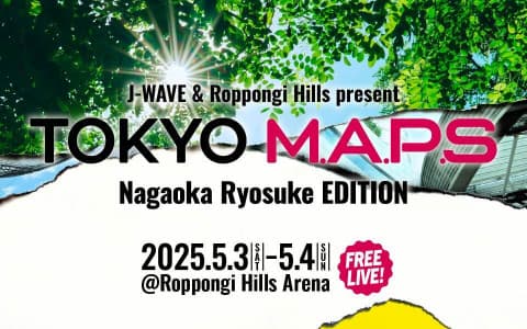 J-WAVE SPECIAL　TOKYO M.A.P.S　Nagaoka Ryosuke EDITION