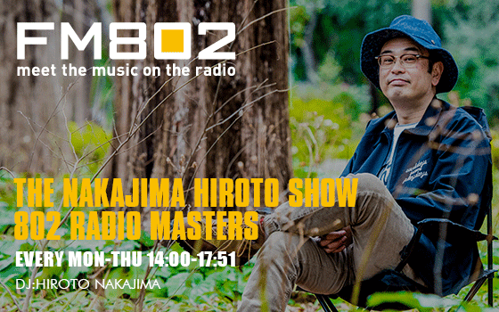 THE NAKAJIMA HIROTO SHOW 802 RADIO MASTERSのヘッダー画像